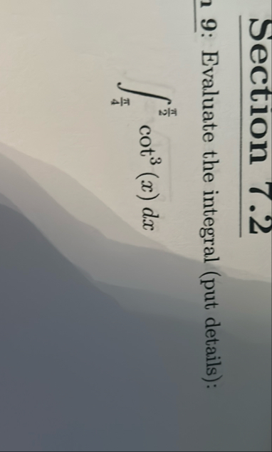 Section 7 . 2 9 : Evaluate the integral ( put