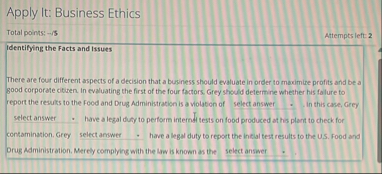 Apply It: Business Ethics Total points: - 3 2