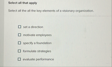 Select all that apply Select all the all the key