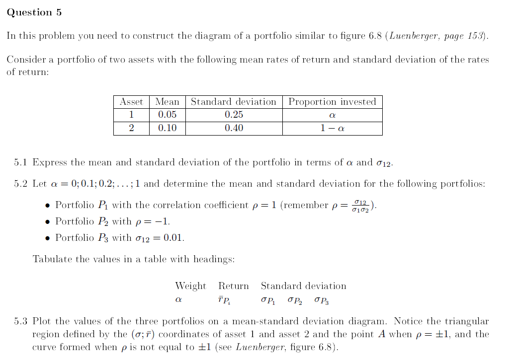Question 5 I n this problem you need t o