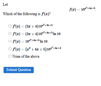 Let f ( x ) = 1 0 x 2 + 4 x + 5 Which o f the
