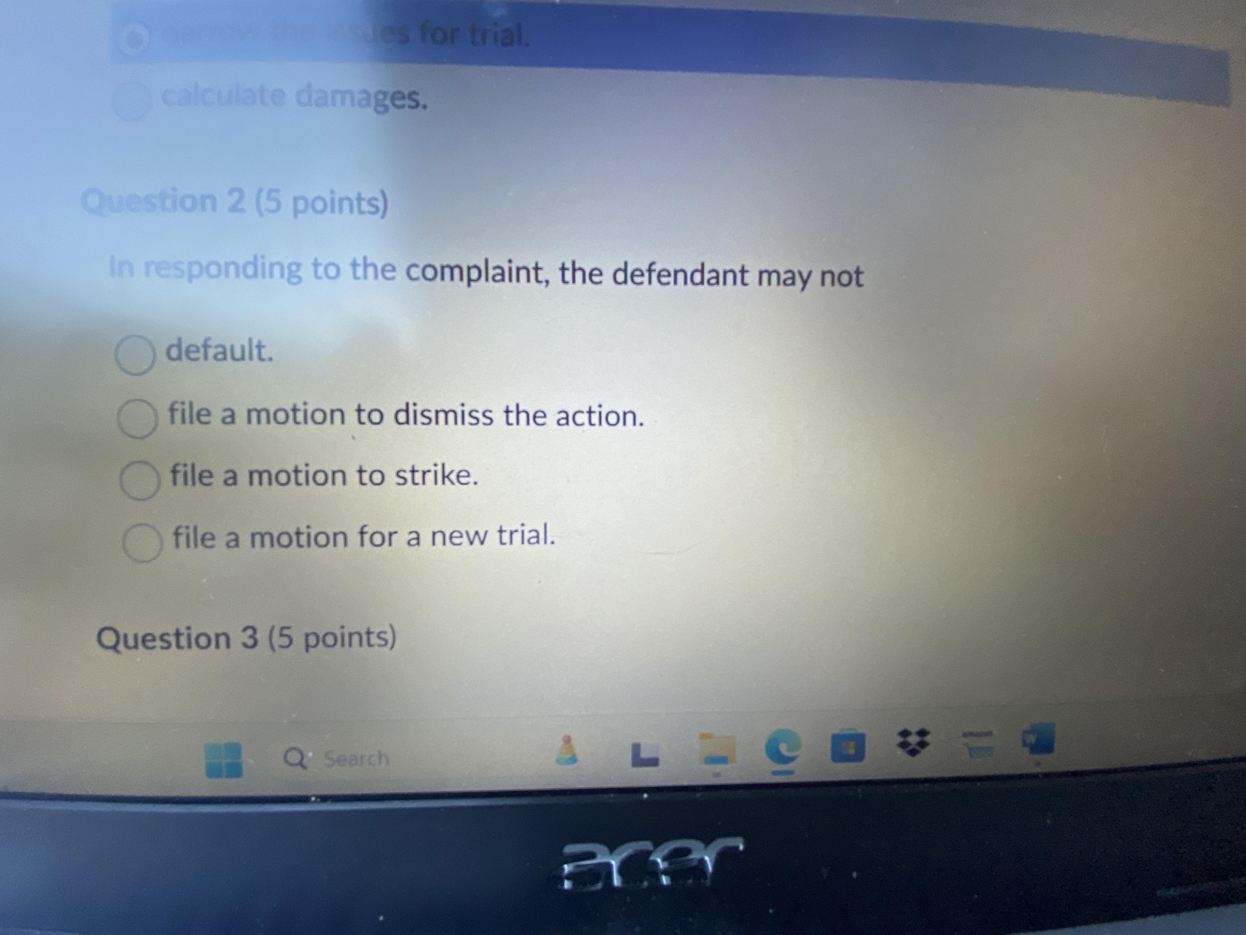 Jes for trial.alculate damages. Question 2 ( 5