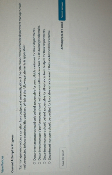 View Policies Current Attempt in Progress Top