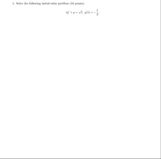 Solve the following initial - value problem ( 1 6