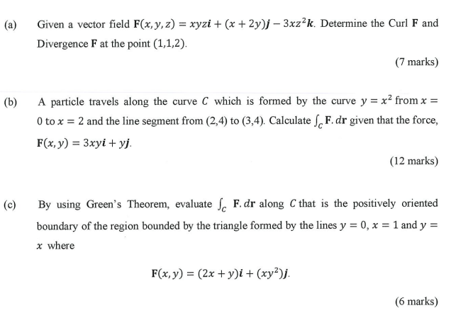 ( a ) Given a vector field F ( x , y , z ) = xyzi
