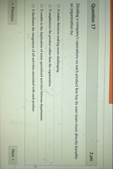 Question 1 7 2 pts Dividing a company's