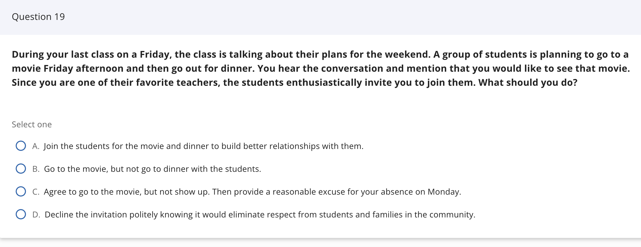 During your last class on a Friday, the class is