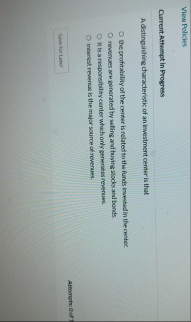 View Policies Current Attempt in Progress A