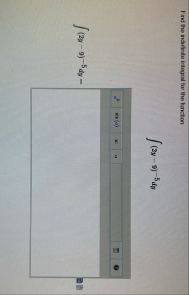 Find the indefinite integral for the function ( 2