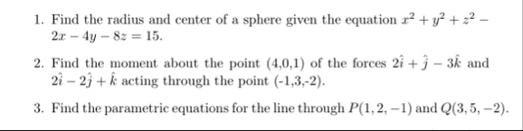 Find the radius and center of a sphere given the