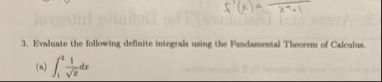 Evaluate the following definite integrals using