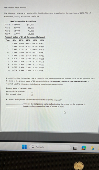 Net Present Value Method The following data are