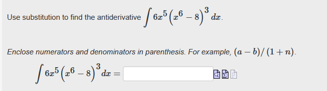 Use substitution to find the antiderivative \ int