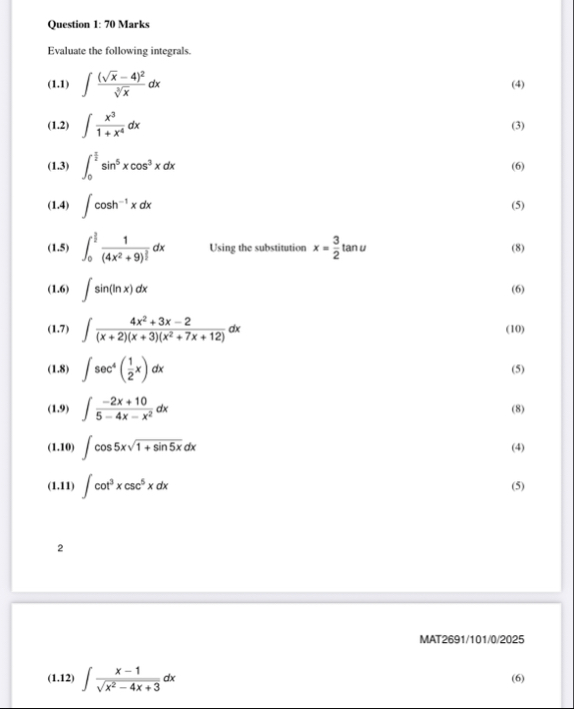 Question 1 : 7 0 Marks Evaluate the following
