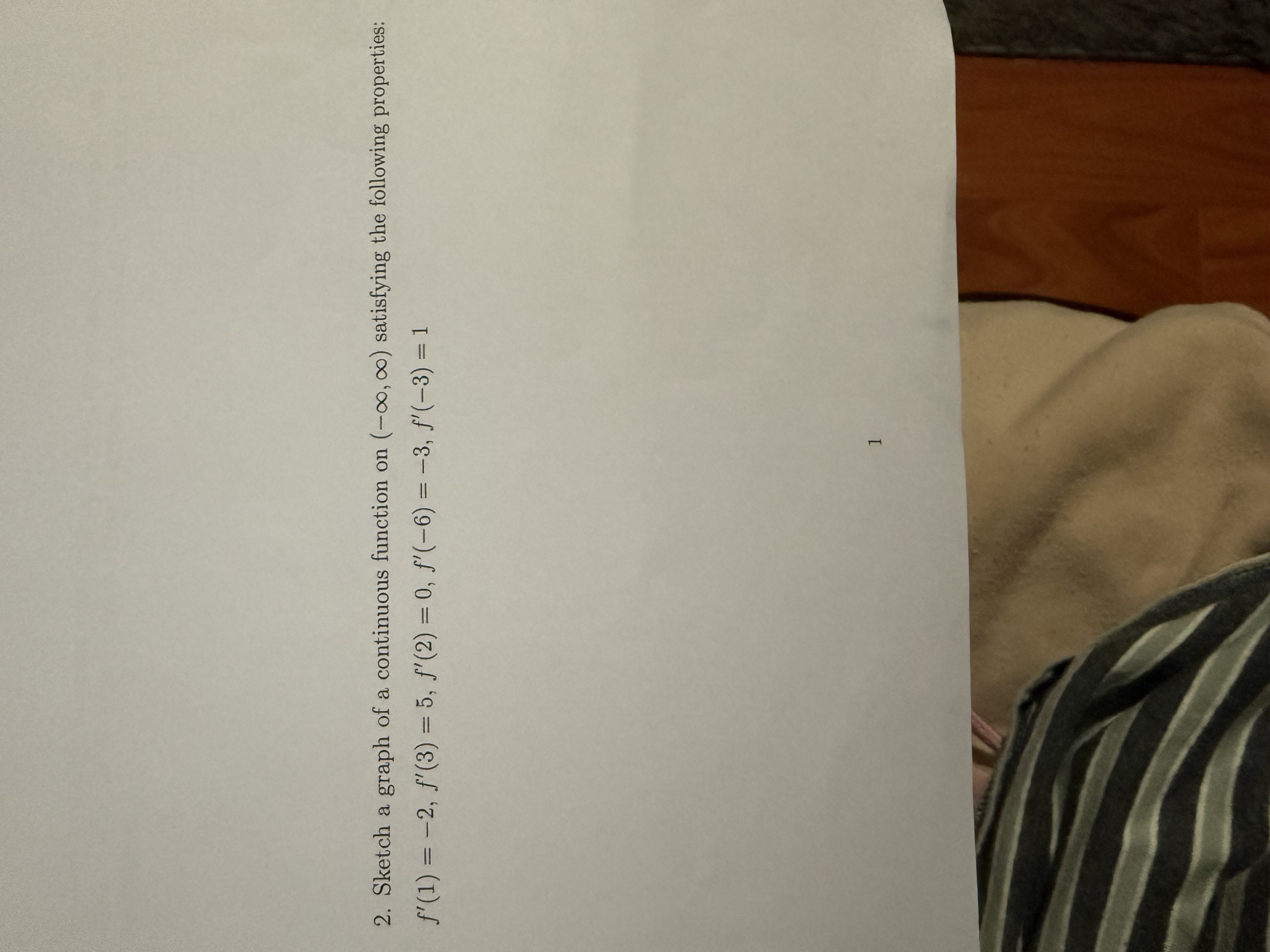 Sketch a graph o f a continuous function o n ( -