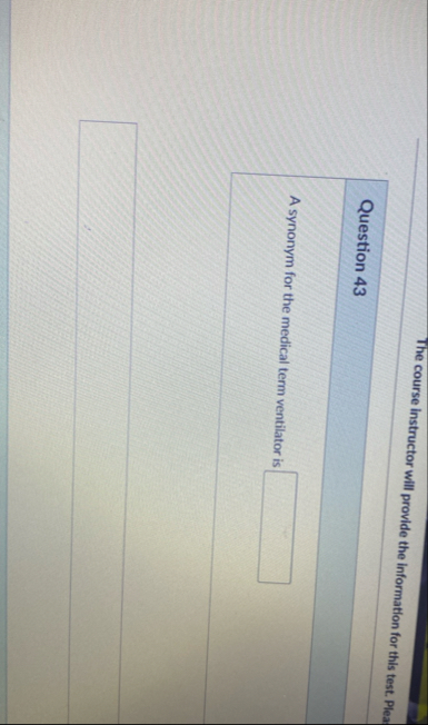 The course instructor will provide the