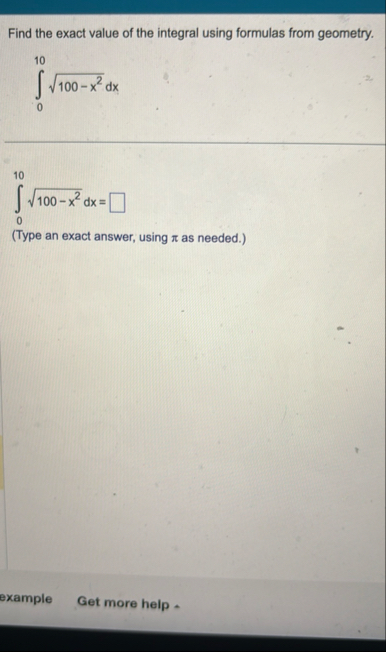 Find the exact value of the integral using