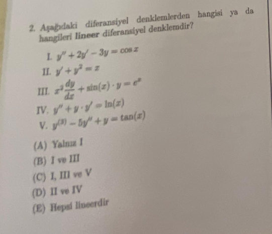 Agab d a k i diferansiyel denklemlerden hangisi y