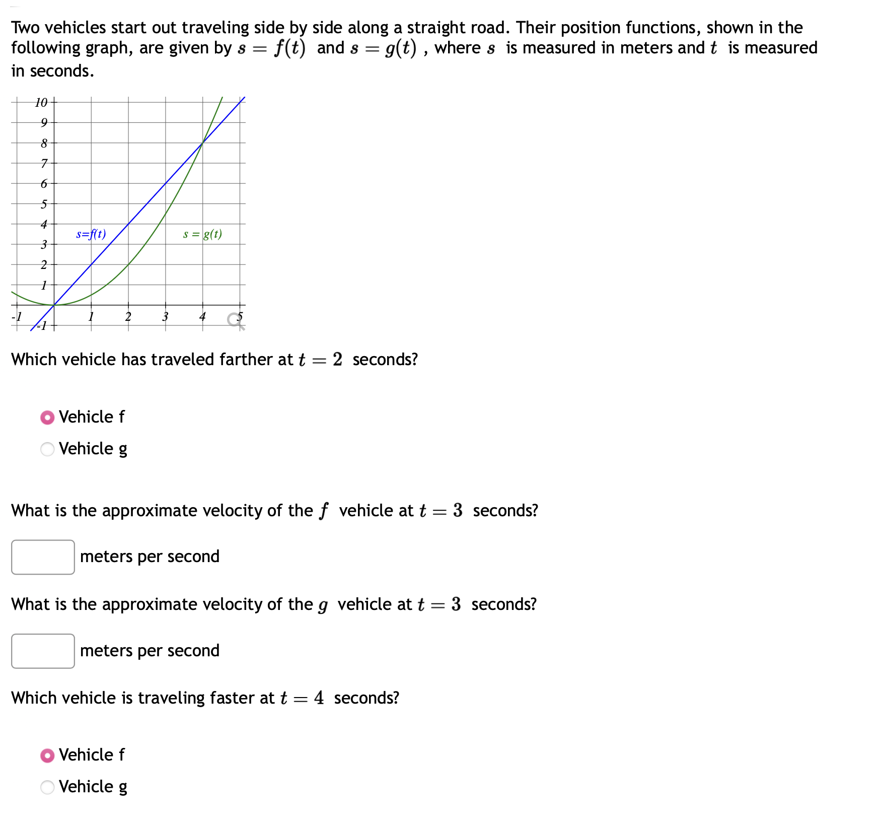 . Two vehicles start out traveling side by side