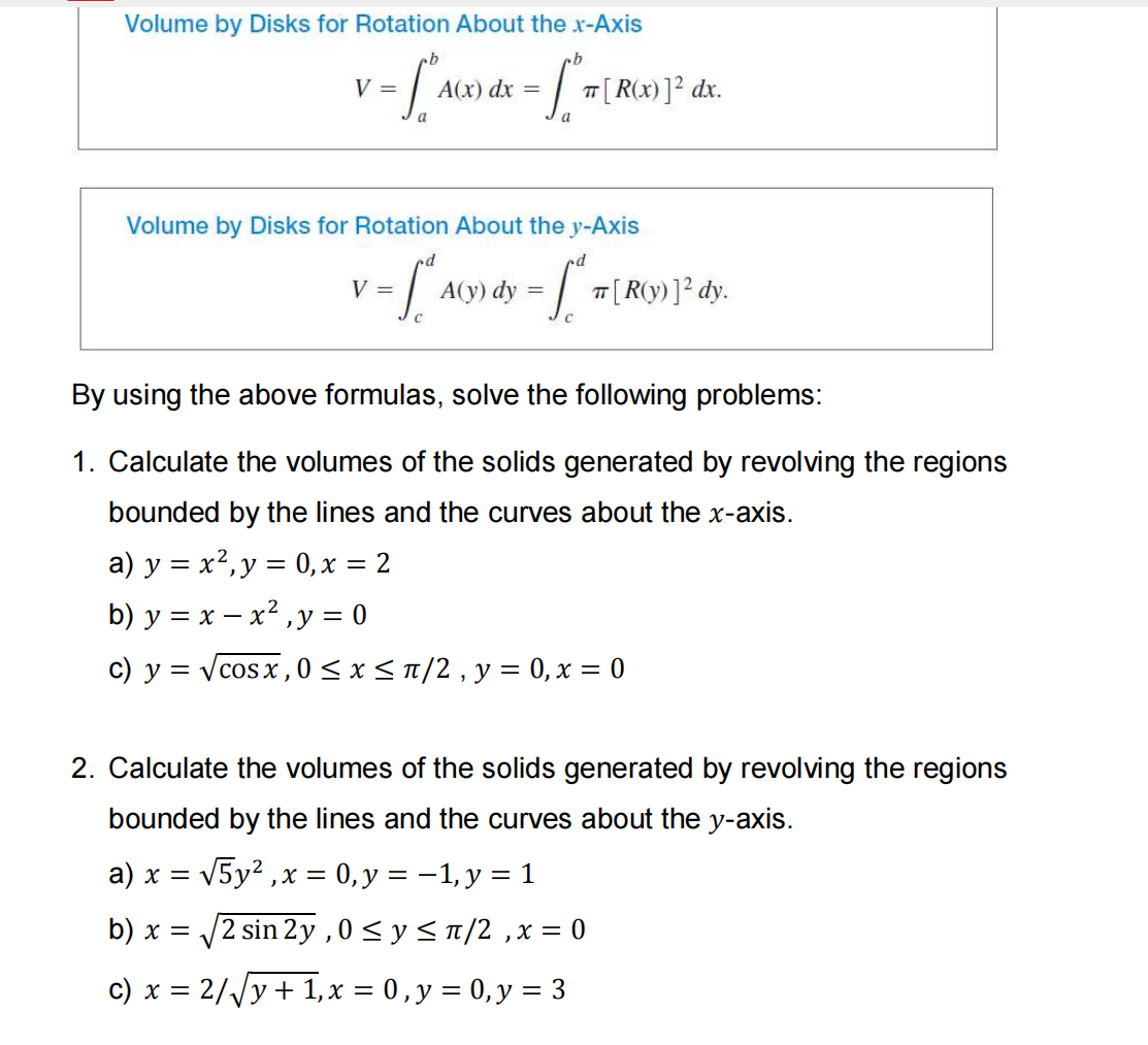 Volume b y Disks for Rotation About the x - Axis