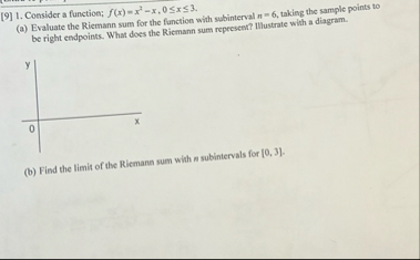 [ 9 ] 1 . Consider a function; f ( x ) = x 2 - x
