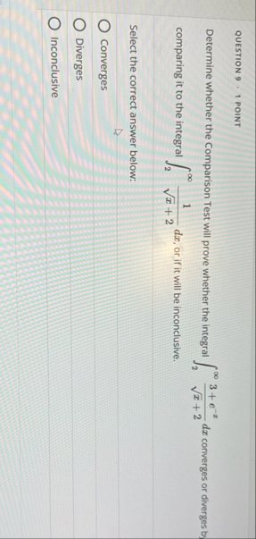 QUESTION 9 1 POINT Determine whether the
