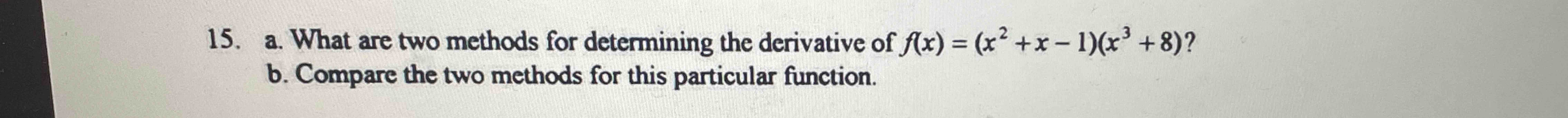 a . What are two methods for determining the