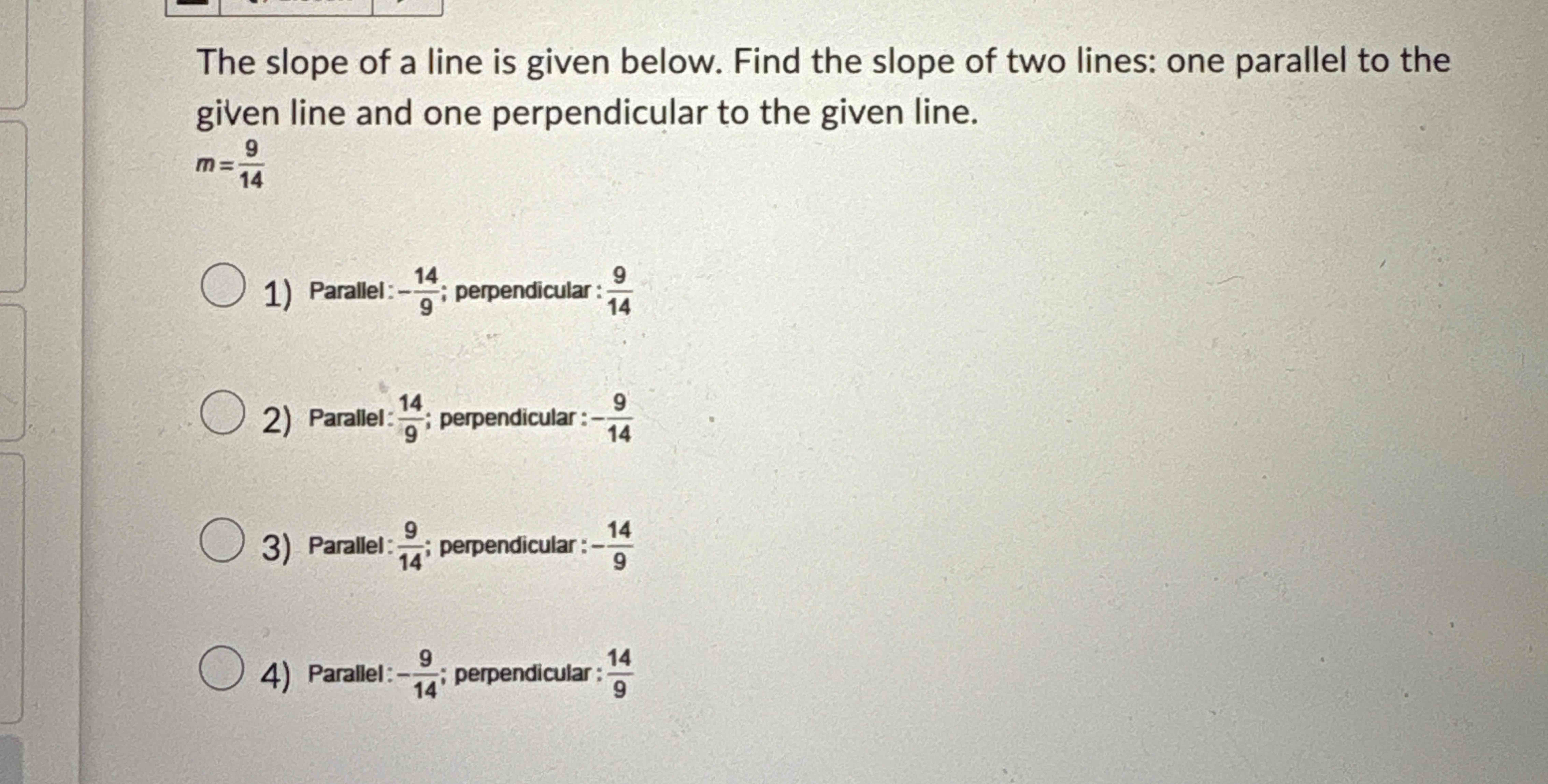 The slope o f a line i s given below. Find the