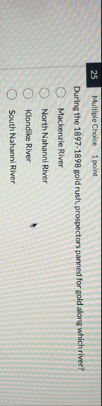 2 5 Multiple Choice 1 point During the 1 8 9 7 -