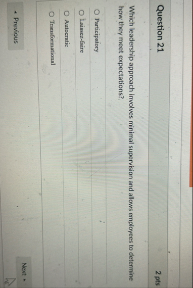 Question 2 1 2 pts Which leadership approach