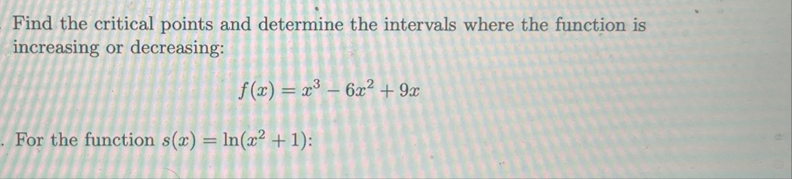 Find the critical points and determine the