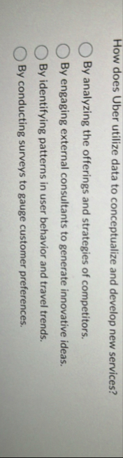 How does Uber utilize data to conceptualize and