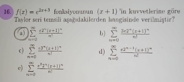 f ( x ) = e 2 x + 3 fonksiyonunun ( x + 1 ) ' in