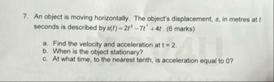 An object is moving horizontally. The object's