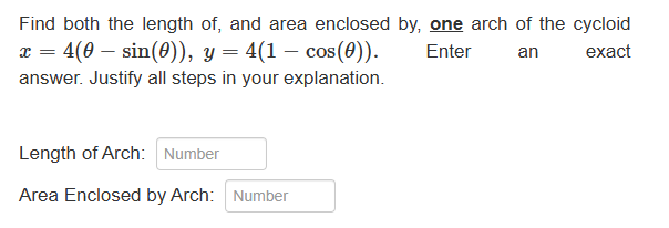 Find both the length o f , and area enclosed b y