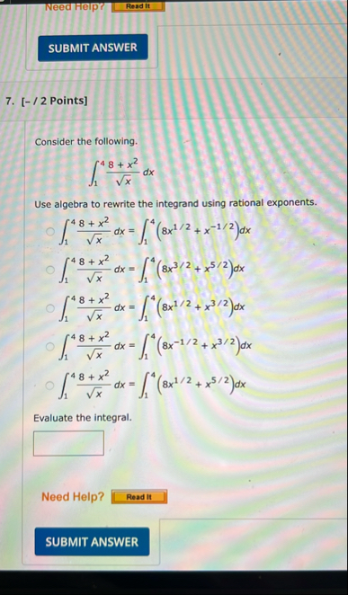 Need Help? 7 . [ - / 2 Points ] Consider the