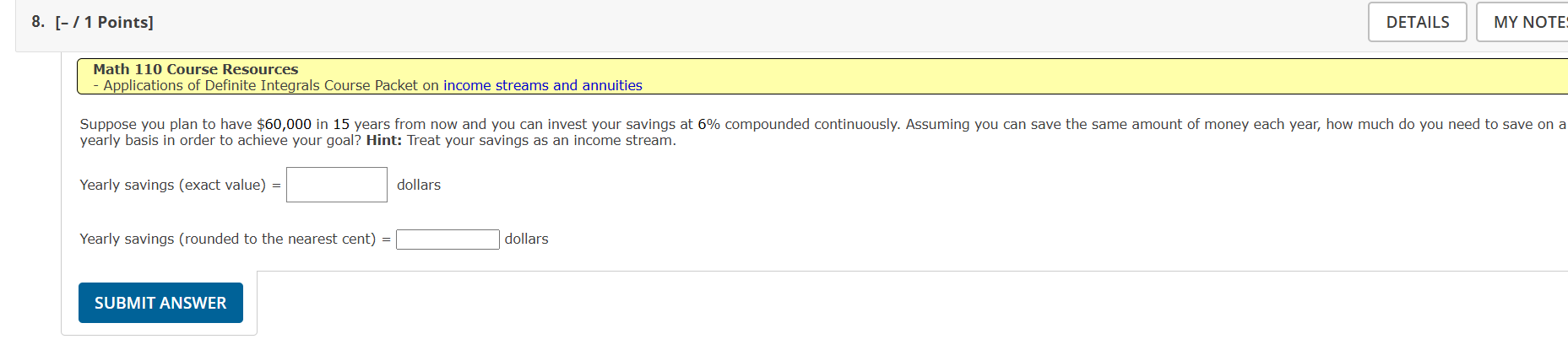 8 . [ - / 1 Points ] MY NOTE Math 1 1 0 Course