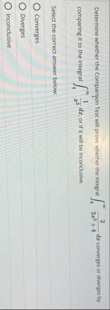 Determine whether the Comparison Test will prove