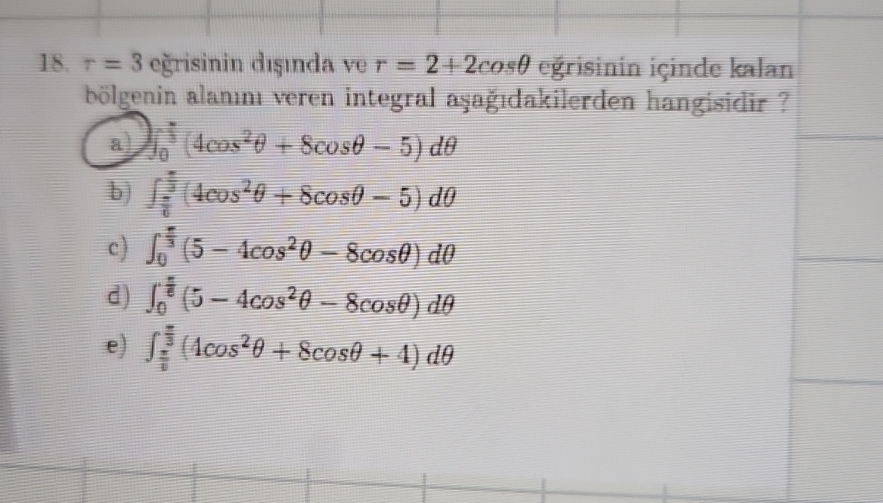 r = 3 e risinin d nda ve r = 2 + 2 c o s e