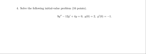 Solve the following initial - value problem ( 1 6