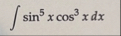 s i n 5 x c o s 3 x d x