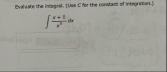 Evaluate the integral. ( Use C for the constant