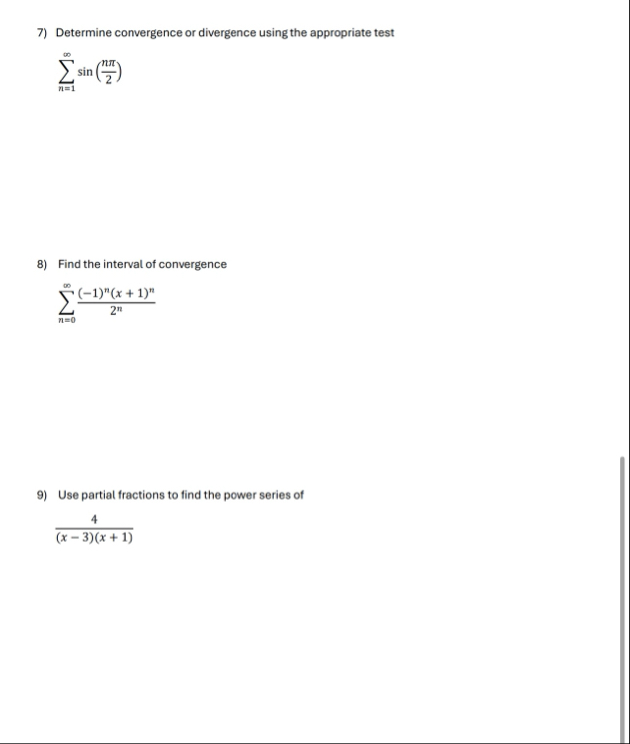 Determine convergence or divergence using the