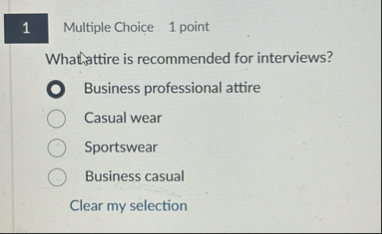 Multiple Choice 1 point What attire is