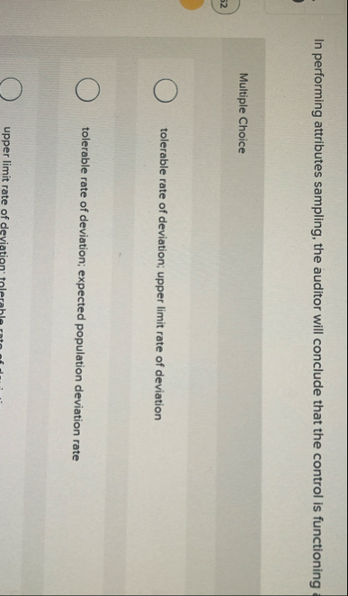 In performing attributes sampling, the auditor