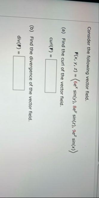 Consider the following vector field. F ( x , y ,