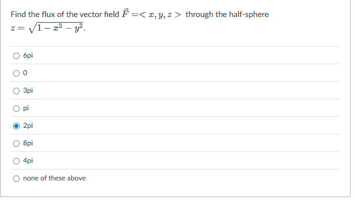 Find the flux o f the vector field vec ( F ) = (
