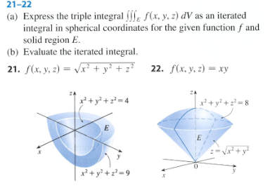 2 1 - 2 2 ( a ) Express the triple integral E f (