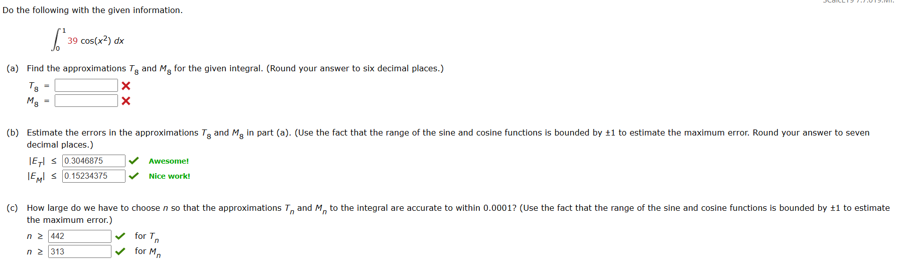 D o the following with the given information. 0 1