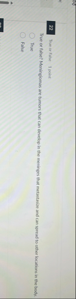 2 2 True or False 1 point True or false?
